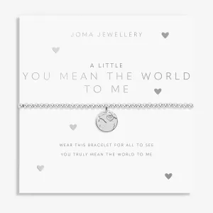 Joma Jewellery Silver A Little 'You Mean The World To Me' Bracelet